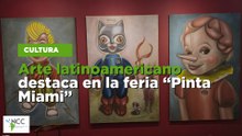 Arte latinoamericano destaca en la feria “Pinta Miami”