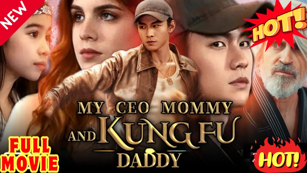 CEO Mommy & Kungfu Daddy: The Ultimate Family Showdown