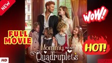 🧡🍏 🔥 Mommy We are Quadruplets(2026) - FULL