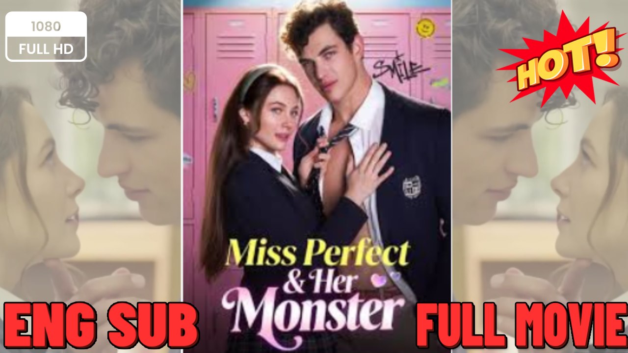 Miss Perfect and Her Monster #Her Secret Crusader dailymotion 🏆 Mini Series 2026 (2026) - FULL ENGSUB | Reelshort Hot HD