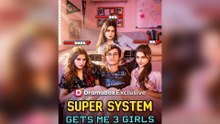Super System Gets Me 3 Girls #FULL HD