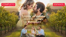 [Español] Limpiar mi nombre desde la ruptura familiar (Versión completo)
