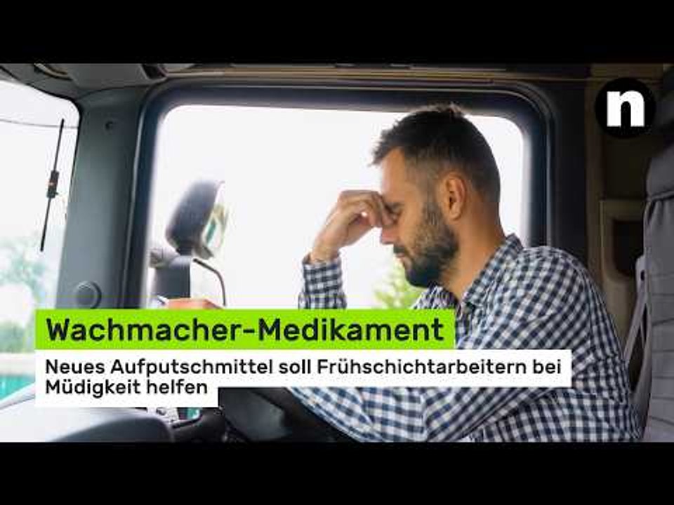 Wachmacher-Medikament: Neues Aufputschmittel soll Frühschichtarbeitern bei Müdigkeit helfen