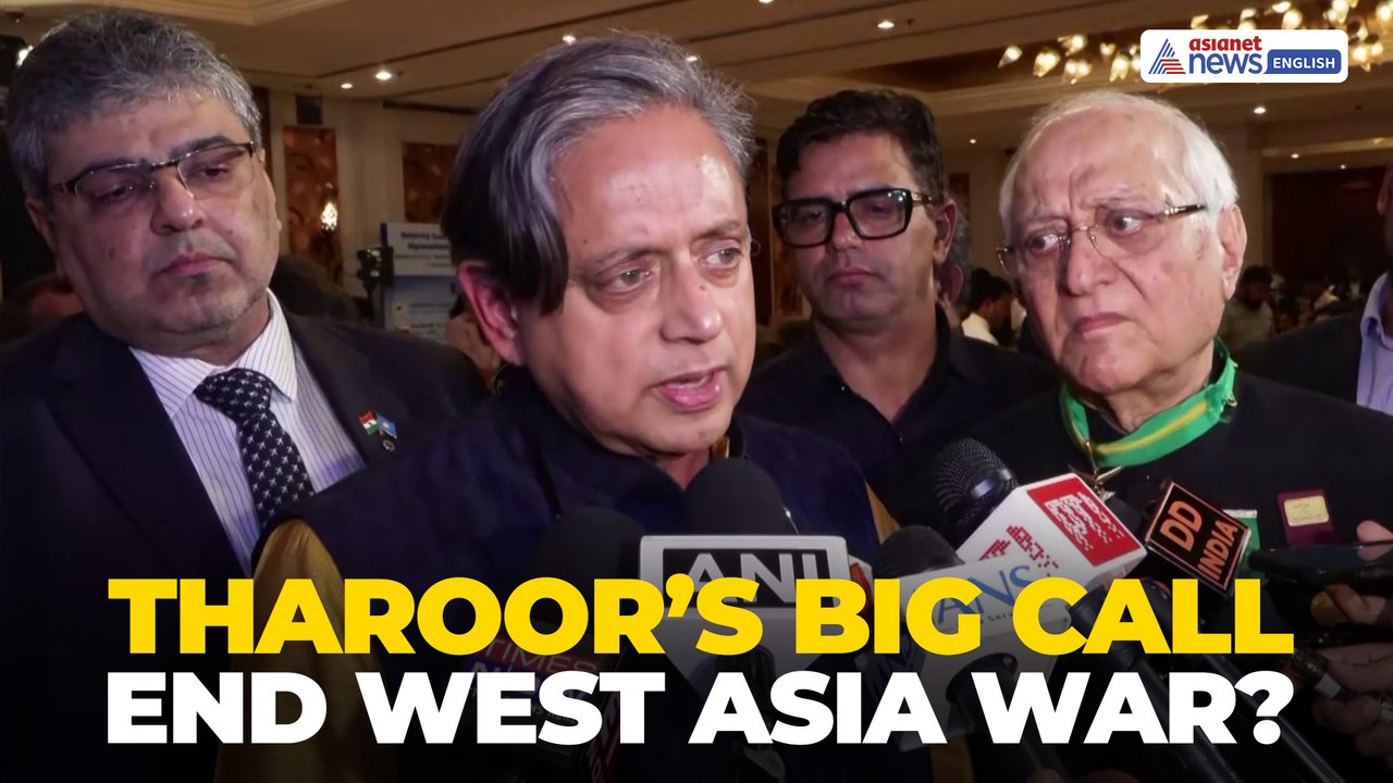 Shashi Tharoor Urges India to Lead Global Push to End West Asia Conflict