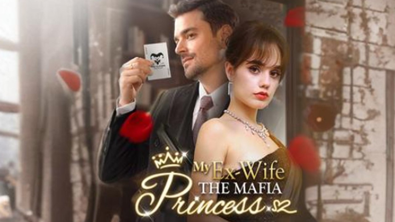 My Ex-Wife The Mafia Princess