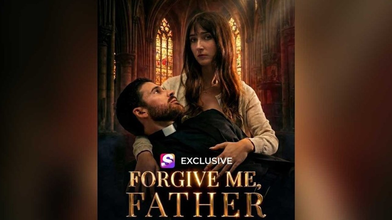 Hot 2026🔥 Forgive Me Father Shortical