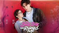The Bad Boy Who Ruined Me Hd