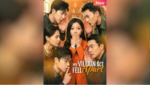 Hot 2026🔥 My Villain Act Fell Apart Englishsub