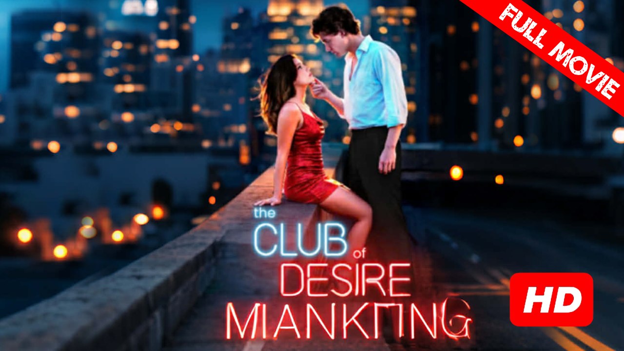 The Club Of Desire Hd - Best Drama Shortfilms Hot Romance Love Bdsm