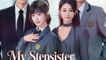 My Stepsister, My Strongest Ally - Engsub