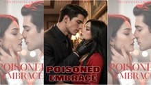 Hot 🔥 Her Poisonous Embrace