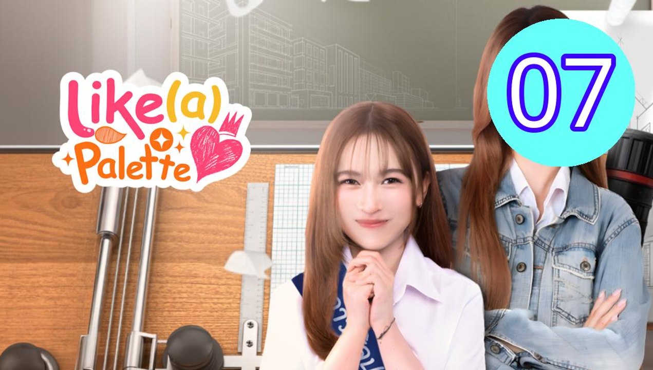 Like A Palette Uncut Ver Episode 7 Engsub