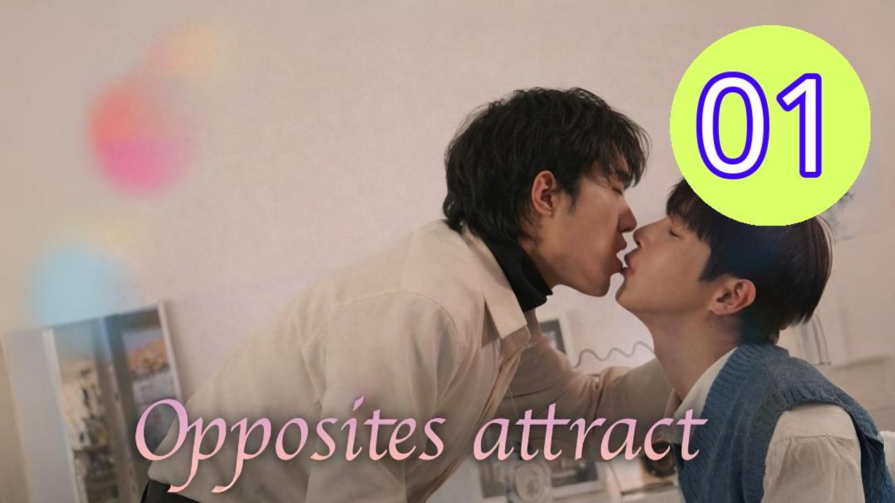 Opposites Attract Episode 1 Engsub