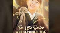 The Little Healer Who Restored Love (DUBBED)