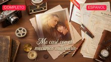 (Doblado) Me casé con el mecánico millonario (Versión completo)
