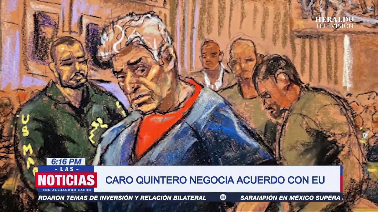 ¿Otro capo se dobla ante EU? Rafael Caro Quintero busca acuerdo de culpabilidad con la justicia
