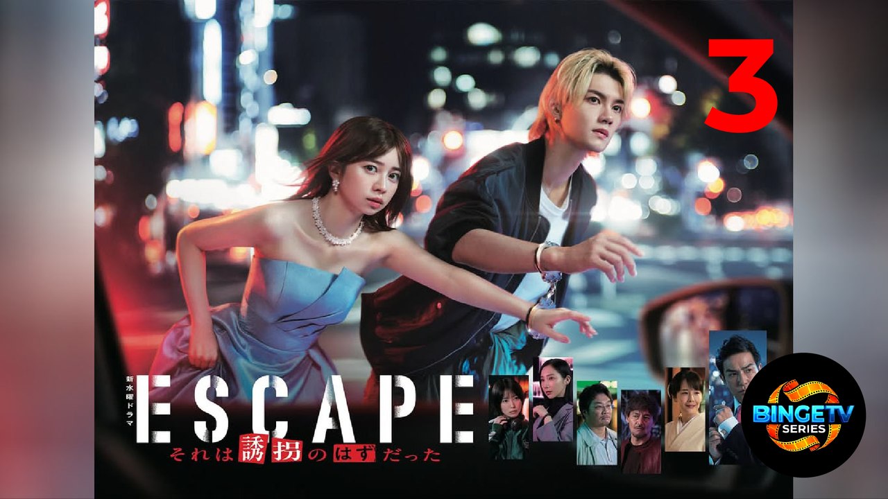 🔥 Escape | Ep 3 Full HD | Eng Sub | Best Japanese Drama | BingeTV Series 🔥