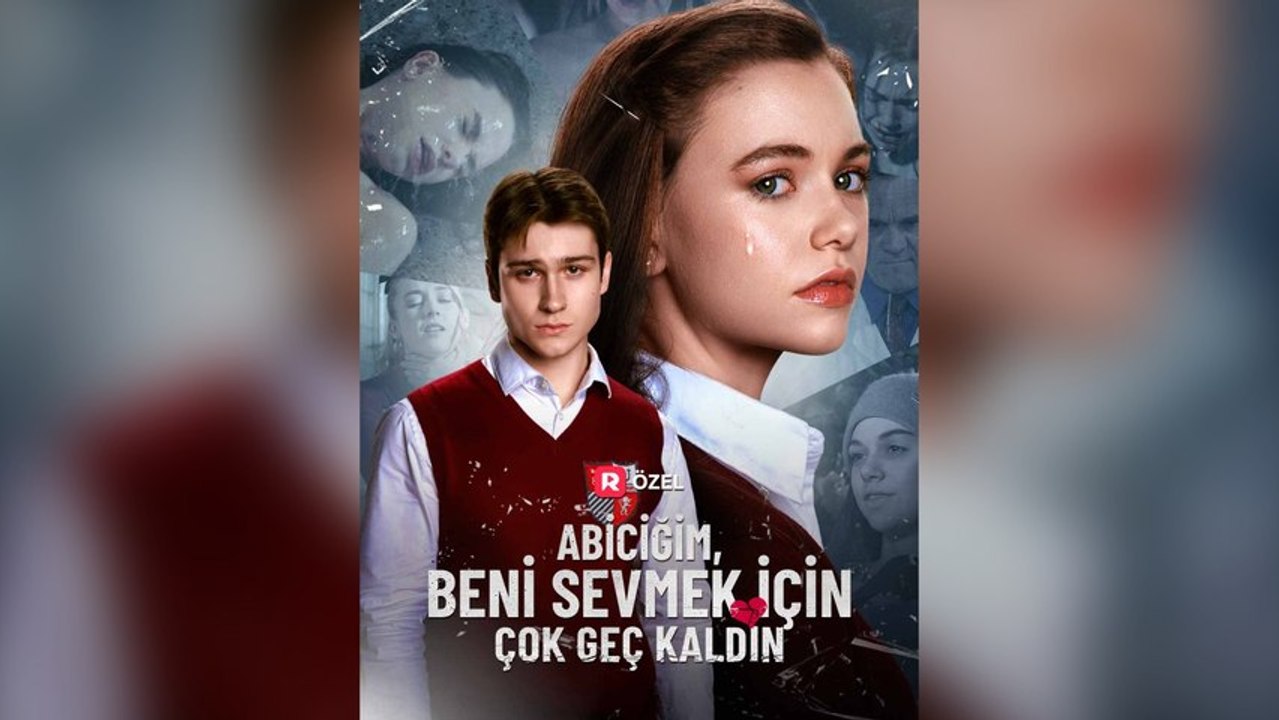 AbiciğIm, Beni Sevmek İçIn ÇOk Geç KaldıN