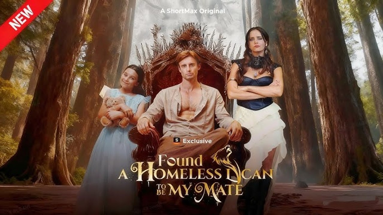 Found a Homeless Lycan to Be My Mate - Full English Sub