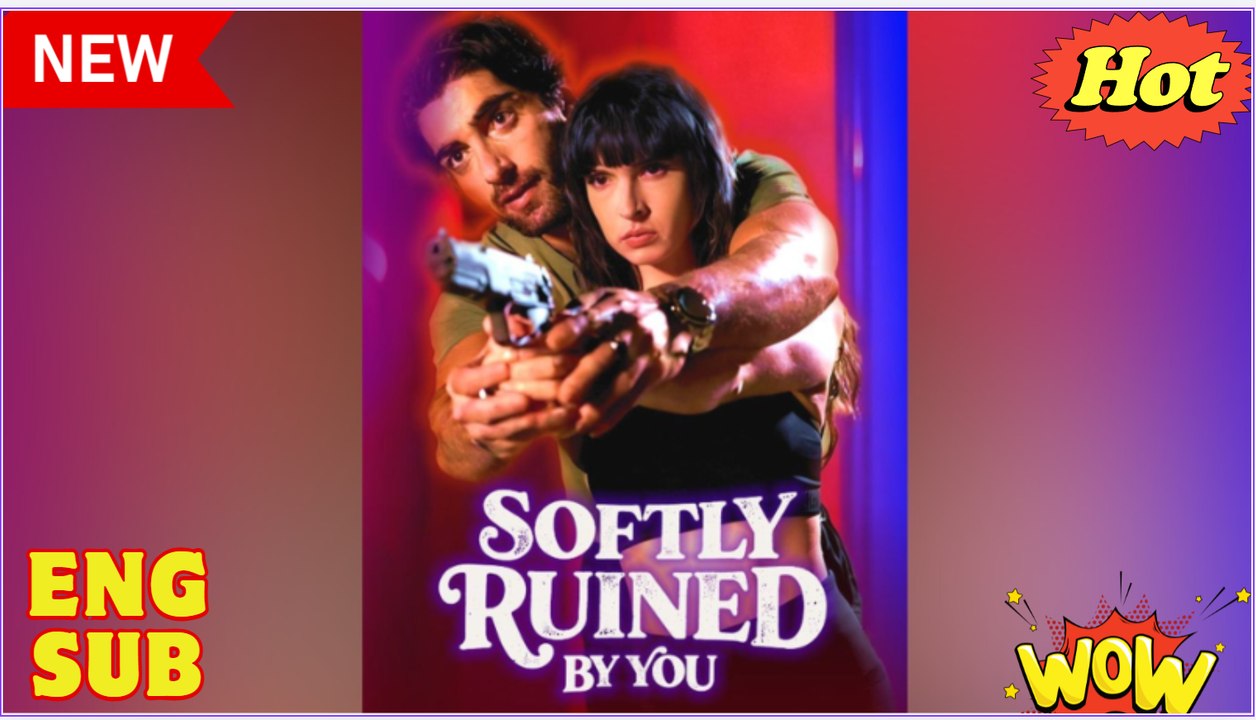 Softly Ruined By You