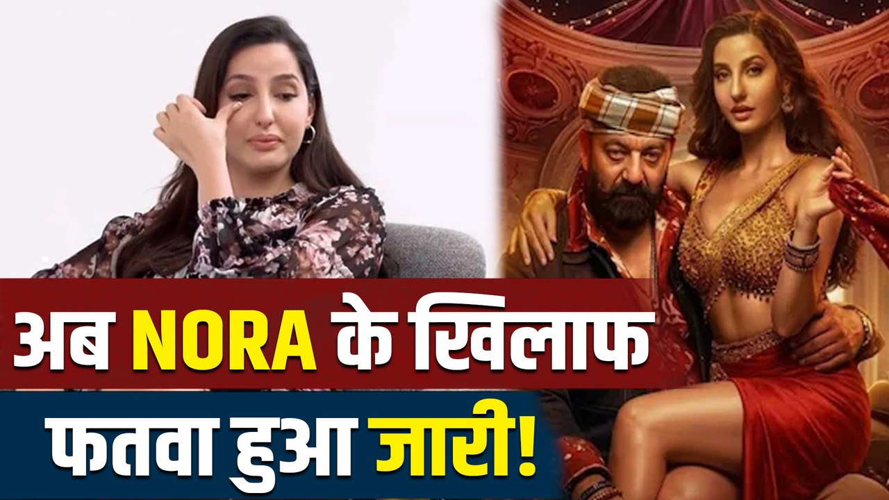 Nora Fatehi अपने अश्लील गाने 'सरके चुनर तेरी' के चक्कर में फंसी Actress,जारी हुआ फतवा!|FilmiBeat