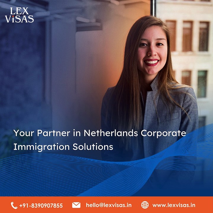 Netherlands Work Visa for Indians | Lex Visas