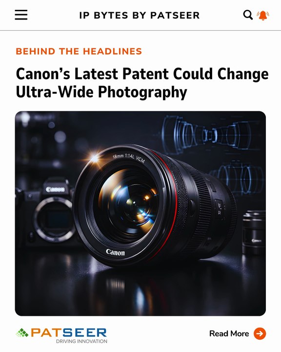 Canon’s Latest Patent Could Change Ultra-Wide Photography