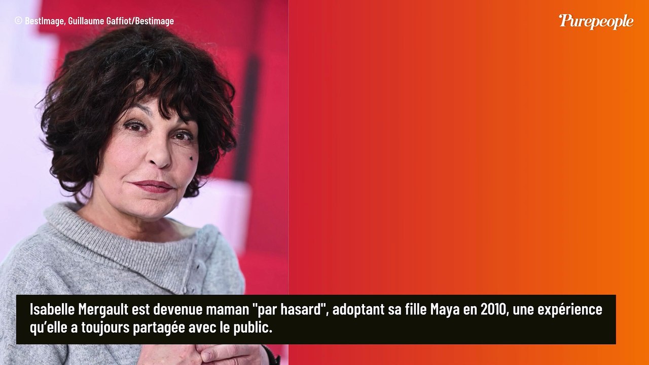 Isabelle Mergault : "Je suis devenue maman par hasard", l'histoire méconnue derrière l'adoption de sa fille Maya