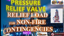 L05- RELIEF LOAD CALCULATION FOR NON-FIRE CONTINGENCIES # PART 2