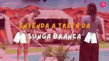 ENTENDA A TRETA DA SUNGA BRANCA NO BBB