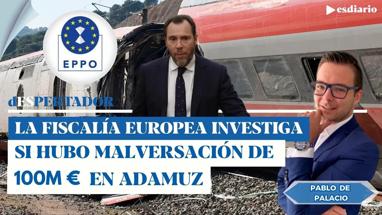 La fiscalía europea tras las huellas de Adamuz: posible malversación de caudales públicos