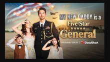 My New Daddy Is A Five Star General Englishsub
