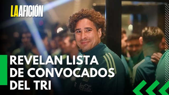 Javier Aguirre revela lista de México para amistosos ante Portugal y Bélgica; regresa Memo Ochoa