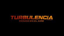 Turbulencia : Pánico en el Aire | Tráiler Oficial Subtitulado