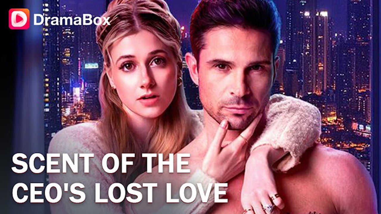 Scent of the CEO's Lost Love - Drama Films Full HD
