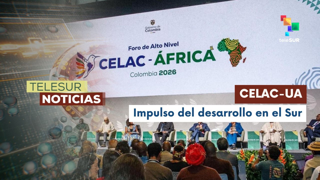 Foro CELAC-UA en Colombia impulsa comercio e inversiones