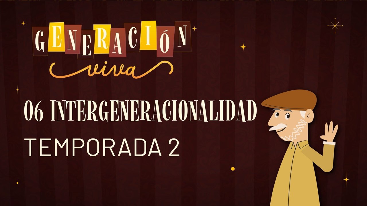 06 INTERGENERACIONALIDAD