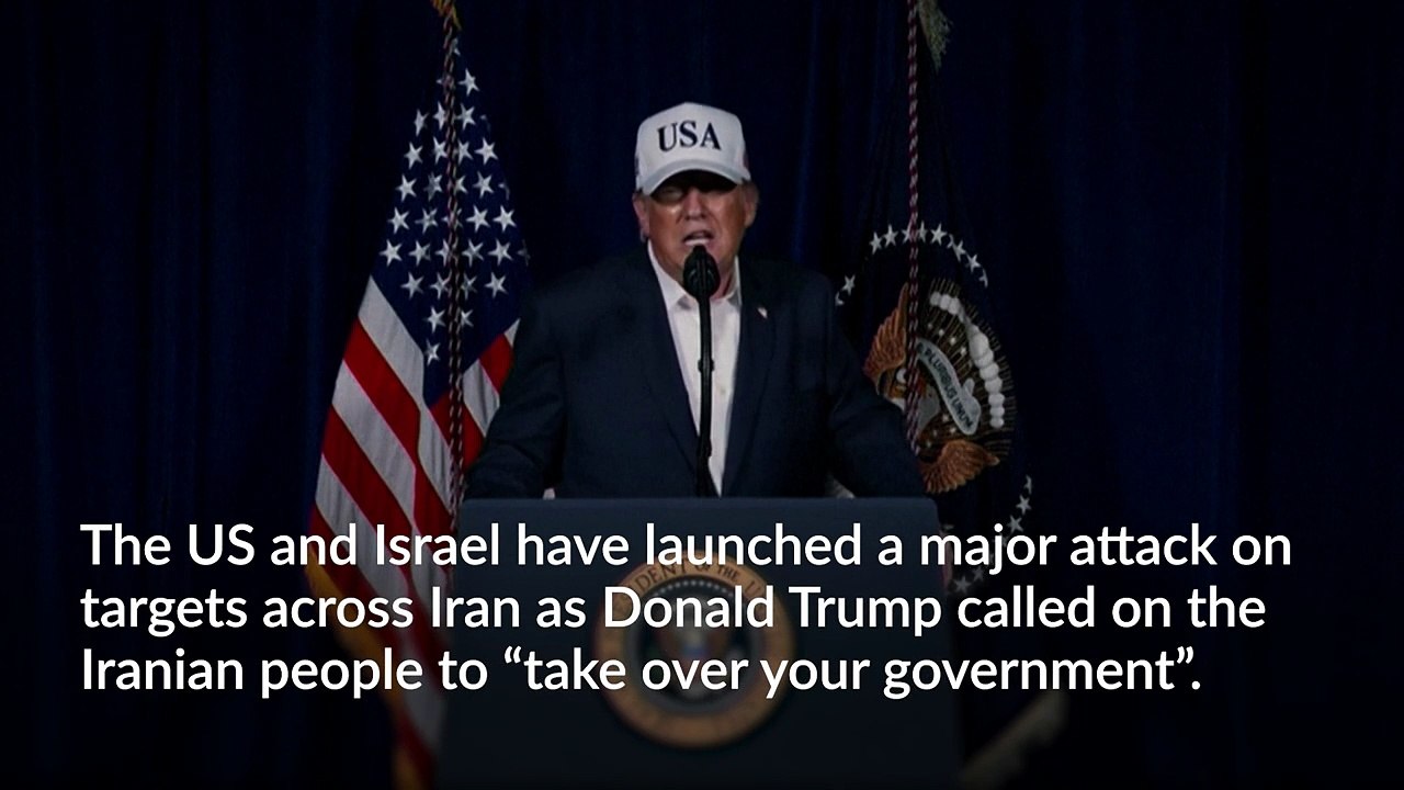 Iran rocked by air strikes as US begins ‘major combat operations’