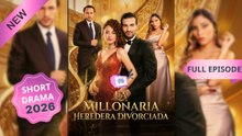 La Millonaria Heredera Divorciada (En Español)