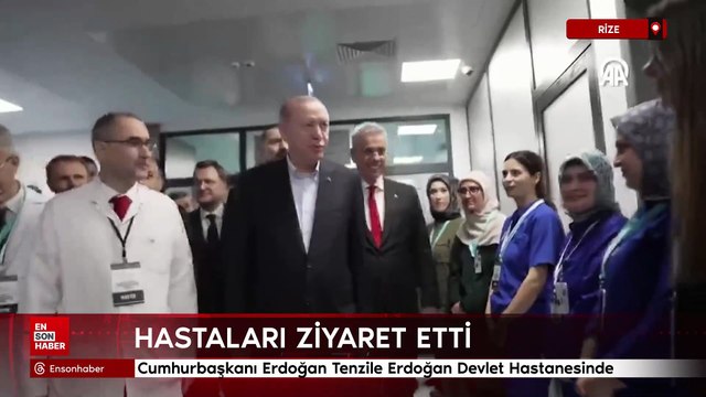 Cumhurbaşkanı Erdoğan Tenzile Erdoğan Devlet Hastanesinde hastaları ziyaret etti