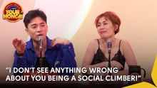 Your Honor: Poca, proud at aminadong isang social climber?!
