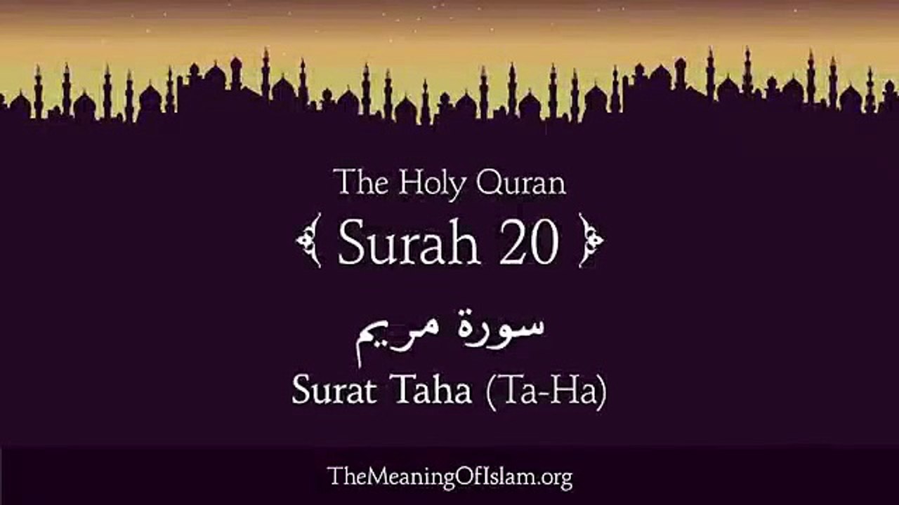 Quran_ 20. Surat Taha (Ta-Ha)_ Arabic and English translation HD