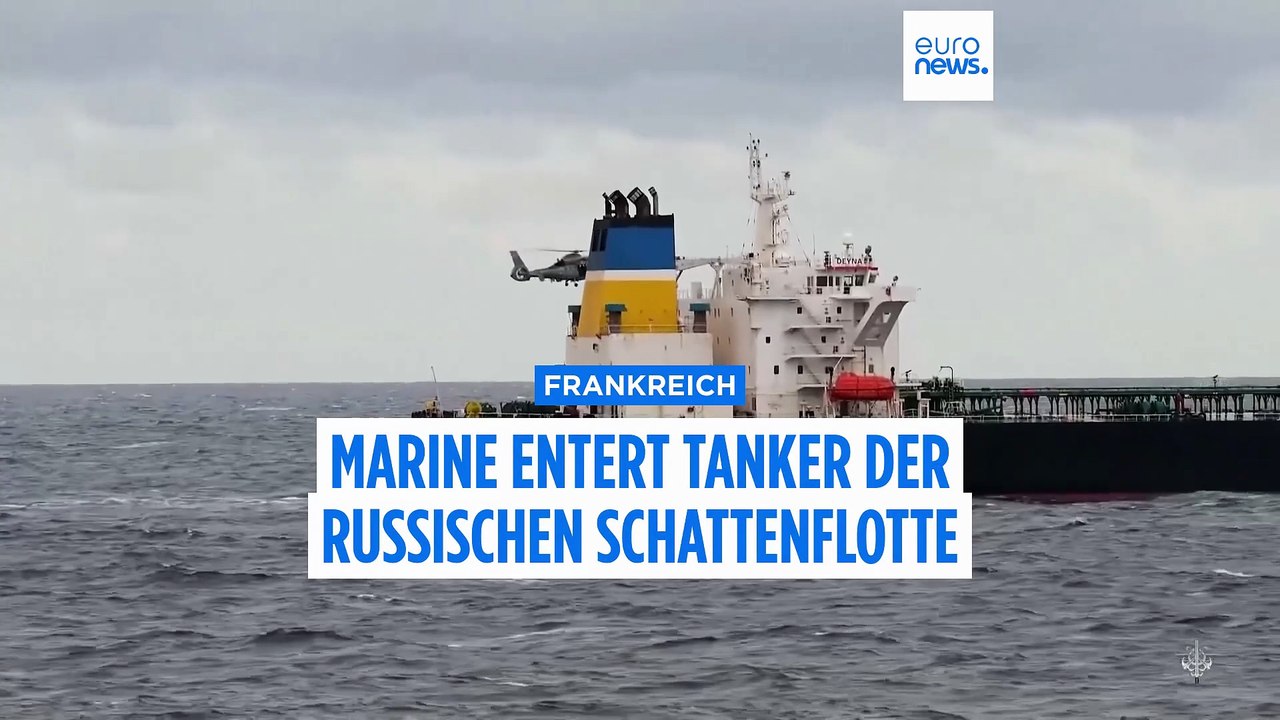 Jagd auf Russlands Schattenflotte: Frankreichs Marine entert Tanker