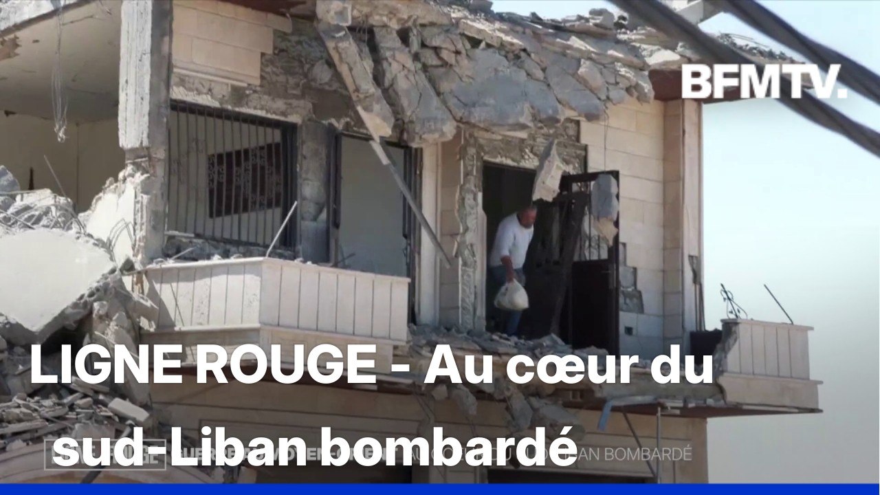 LIGNE ROUGE - Guerre au Moyen-Orient: au cœur du sud-Liban bombardé