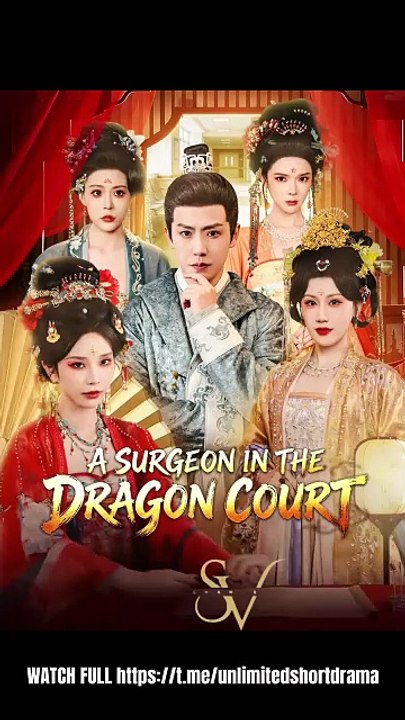A Surgeon in the Dragon Court - (2026) ✅ FULL EP
