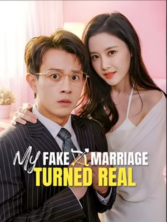 My Fake Marriage Turned Real - Full HD Movie | English Sub