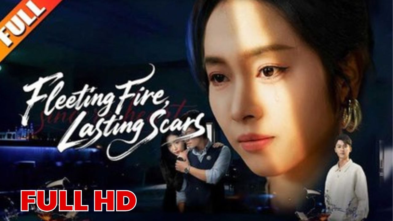 Fleeting Fire, Lasting Scars Full Hd