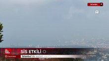 İstanbul'da sabah saatlerinde sis etkili oluyor