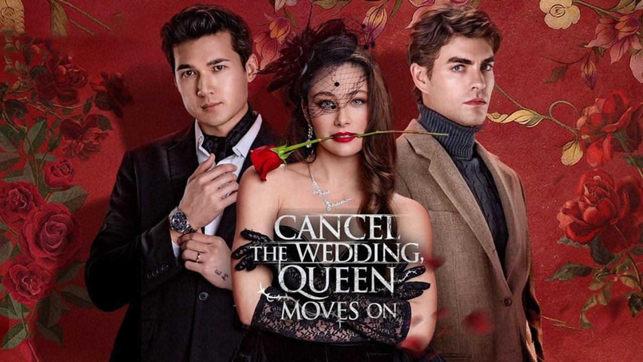 [#short film] Cancel the Wedding, Queen Moves On #FullMovie