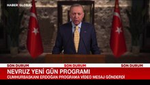 Cumhurbaşkanı Erdoğan'dan Nevruz mesajı